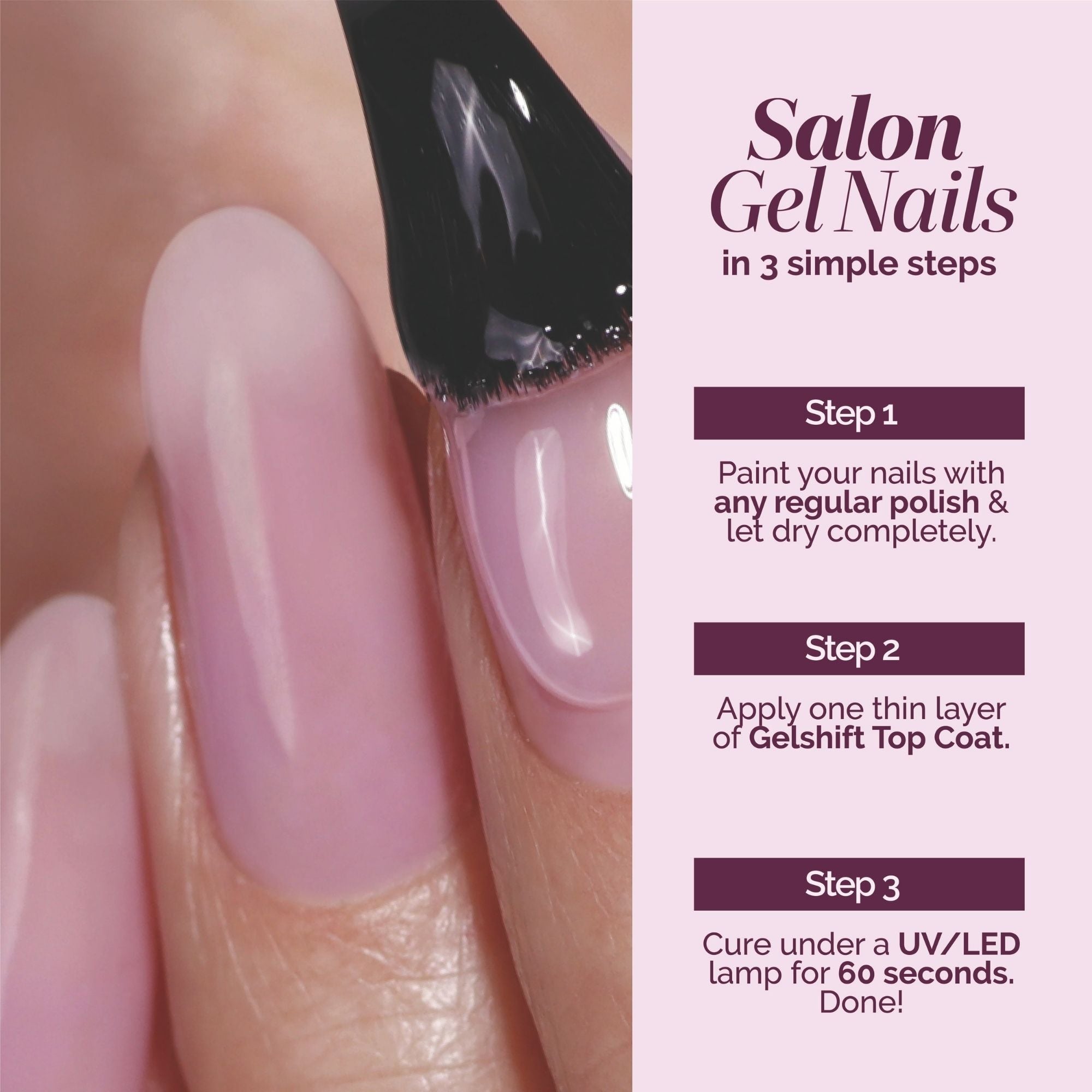A close-up of a person applying LONDONTOWN GelShift Top Coat to pink nails, with text instructions for an at-home UV/LED gel manicure shown on the right.
